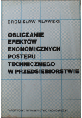 Obliczanie efektów ekonomicznych postępu technicznego w przedsiębiorstwie