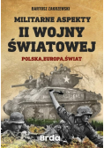 Militarne aspekty II Wojny Światowej