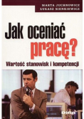 Jak oceniać pracę?