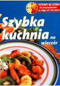 Szybka Kuchnia Na Wieczór