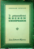 Z przeszłości ruchów chłopskich