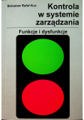 Kontrola w systemie zarządzania Funkcje i dysfunkcje dedykacja Kuca