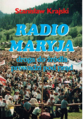 Radio Maryja droga do źródła prowadzi pod prąd