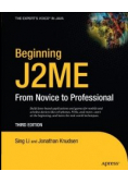 Beginning j2me from novice to professional