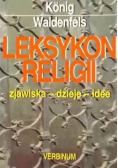 Leksykon Religii zjawiska - dzieje - idee