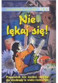 Nie lękaj się !