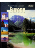 Najpiękniejsze krajobrazy Europy