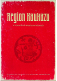 Region Kaukazu w stosunkach międzynarodowych
