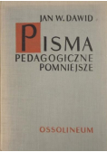 Pisma pedagogiczne pomniejsze
