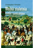Wojna stuletnia Konflikt i społeczeństwo