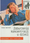 Zaburzenia koncentracji u dzieci