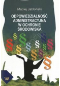 Odpowiedzialność administracyjna w ochronie środowiska