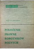 Położenie prawne robotników rolnych