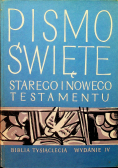 Pismo Święte Starego i Nowego Testamentu wydanie IV