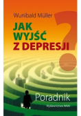 Jak wyjść z depresji