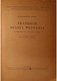 Pradzieje miasta Poznania