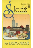 Śledź na każdą okazję