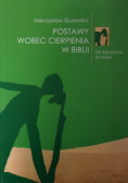 Postawy wobec cierpienia w Biblii