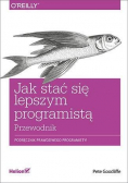 Jak stać się lepszym programistą Przewodnik