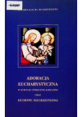 Adoracja eucharystyczna w intencji uświęcenia kapłanów oraz duchowe macierzyństwo