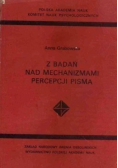 Z badań nad mechanizmami percepcji pisma