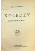 Koledzy Powieść dla młodzieży 1923 r