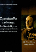 Z pamiętnika wojennego ks Karola Grycza
