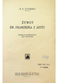 Żywot Św Franciszka z Asyżu 1927 r.