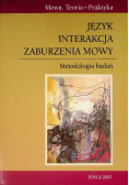 Język Interakcja Zaburzenia mowy Tom 2