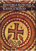 Historia Kościoła Katolickiego Tom 1