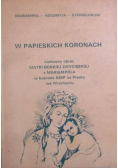 W papieskich koronach