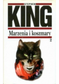Marzenia i koszmary Tom 2