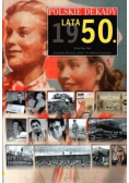 Polskie dekady Lata 50