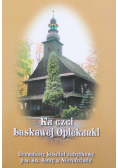 Ku czci Łaskawej Opiekunki