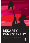 Bękarty pańszczyzny Historia buntów chłopskich