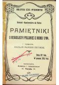 Pamiętniki O Rewolucyi Polskiej Z Roku 1794 1906 r.