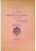 Ku czci Chrystusa Króla 1929 r.