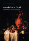 Marańska Pascha Derridy