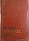 Wielka historia świata  1945 1980 Tom 19