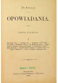 Opowiadania Serya Czwarta Część 1, 1884 r.