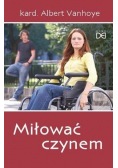 Miłować czynem