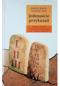Jedenaście przykazań Półprawdy i niedomówienia na temat Biblii