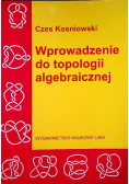 Wprowadzenie do topologii algebraicznej