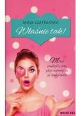 Właśnie tak