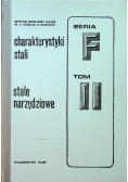 Charakterystyki stali Stale narzędziowe Tom II