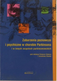 Zaburzenia poznawcze i psychiczne w chorobie Parkinsona i w innych zespołach parkinsonowskich