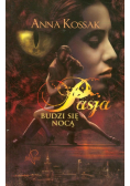 Kossak Anna - Pasja budzi się nocą