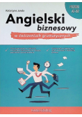 Angielski biznesowy w  ćwiczeniach gramatycznych A2 - B2