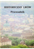 Historyczny Lwów Przewodnik