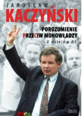 Porozumienie przeciw monowładzy Z dziejów PC